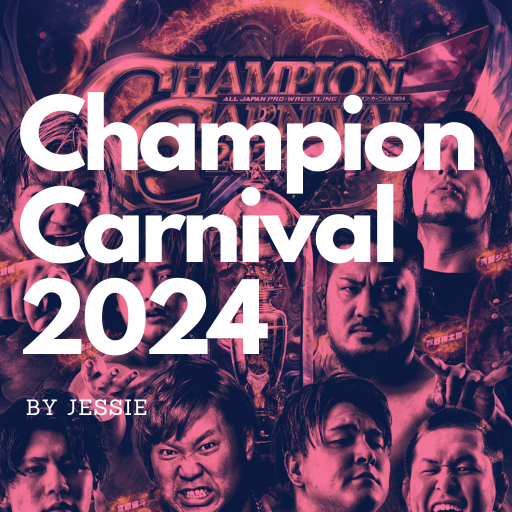 Get into Champion Carnival 2024